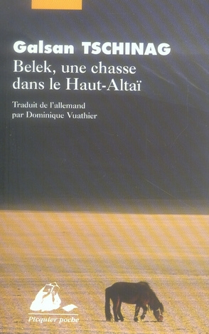 Emprunter BELEK, UNE CHASSE DANS LE HAUT ALTAI livre