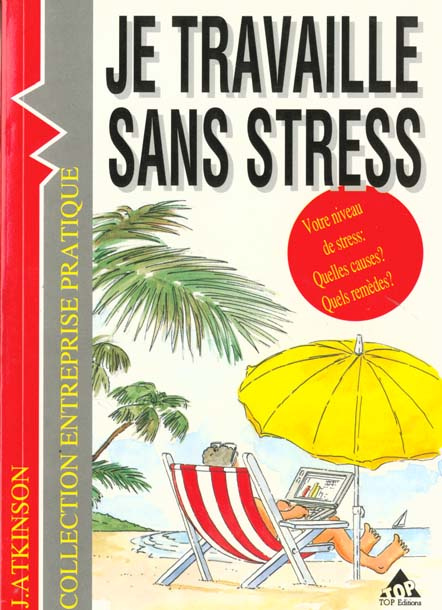 Emprunter JE TRAVAILLE SANS STRESS livre