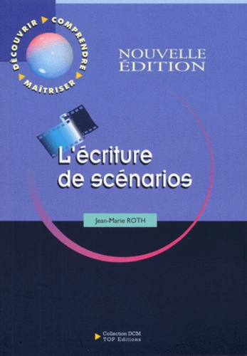 Emprunter L'ECRITURE DE SCENARIO livre