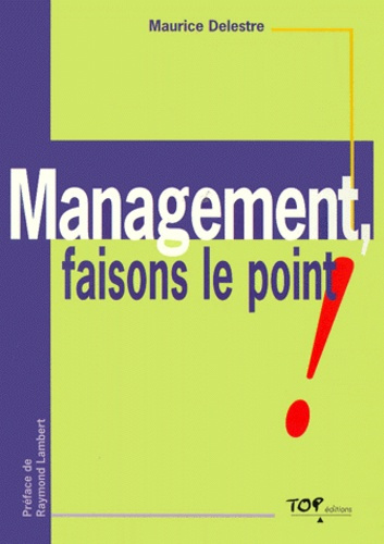 Emprunter MANAGEMENT FAISONS LE POINT livre