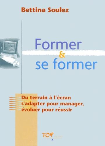 Emprunter FORMER ET SE FORMER livre