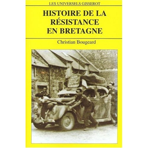 Emprunter HISTOIRE DE LA RESISTANCE EN BRETAGNE livre