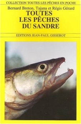 Emprunter Toutes les pêches du sandre livre