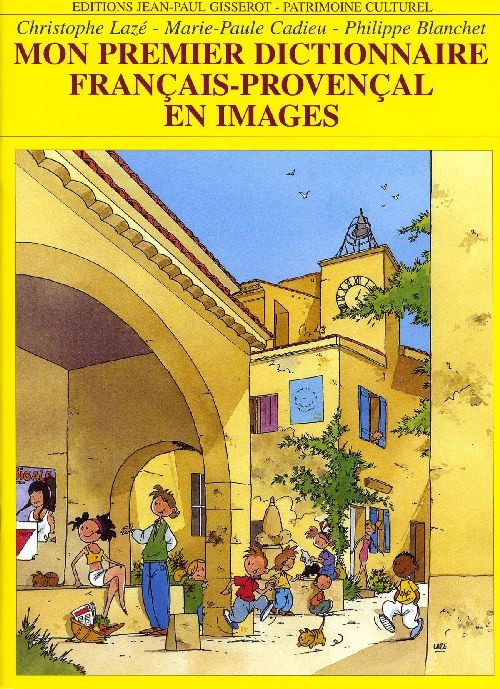 Emprunter MON PREMIER DICTIONNAIRE FRANCAIS-PROVENCAL livre