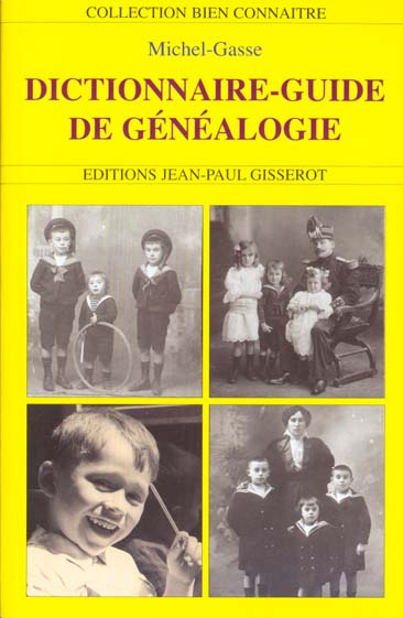 Emprunter DICTIONNAIRE GUIDE DE LA GENEALOGIE livre