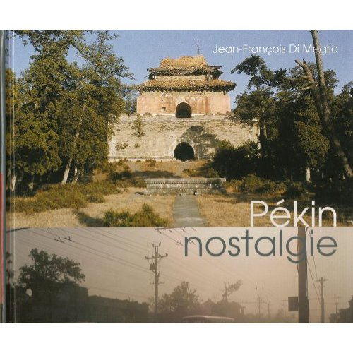 Emprunter Pékin nostalgie livre