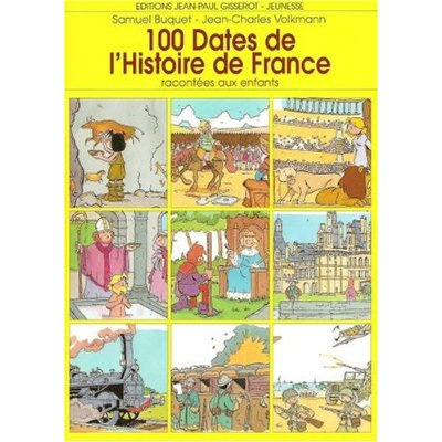 Emprunter 100 dates de l'histoire de France racontées aux enfants livre