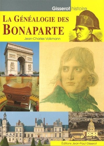 Emprunter LA GENEALOGIE DES BONAPARTE livre