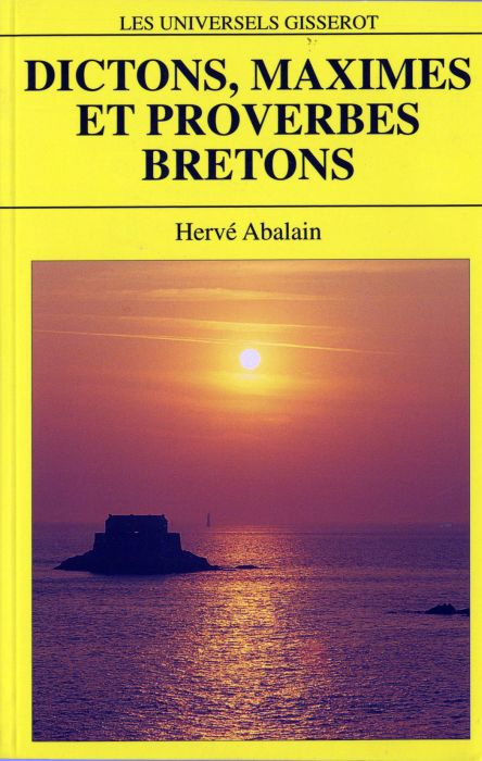 Emprunter Dictons, maximes et proverbes bretons livre