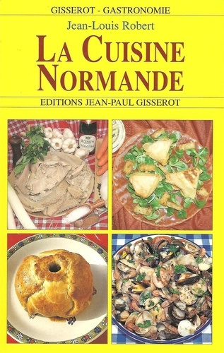 Emprunter CUISINE NORMANDE (LA) livre