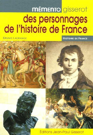 Emprunter Mémento Gisserot des personnages de l'histoire de France livre
