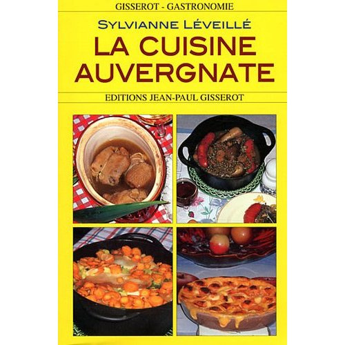 Emprunter La cuisine auvergnate livre