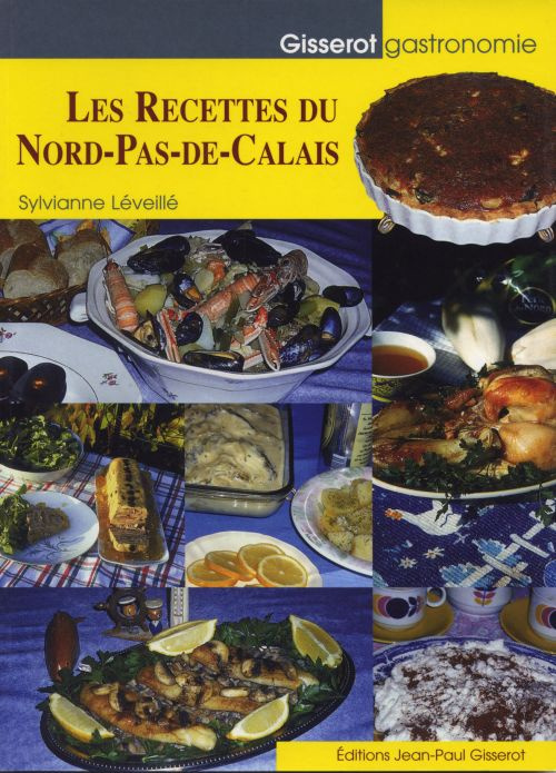 Emprunter Les recettes du Nord-Pas-de-Calais livre