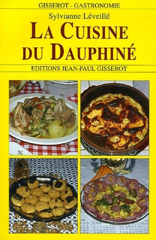 Emprunter La cuisine du Dauphiné livre