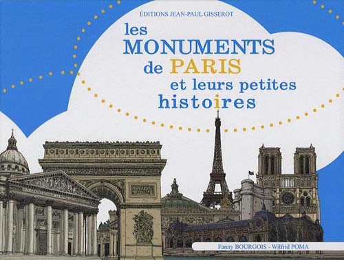Emprunter Les monuments de Paris et leurs petites histoires livre