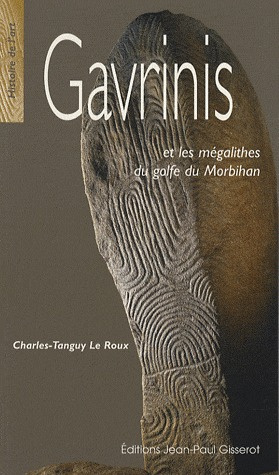 Emprunter Gavrinis et les mégalithes du golfe du Morbihan livre