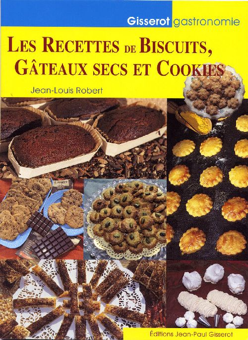 Emprunter RECETTES DE BISCUITS, GATEAUX SECS ET COOKIES livre