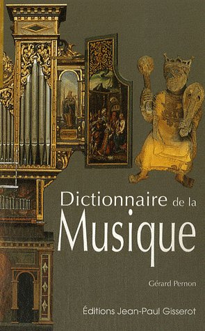 Emprunter Dictionnaire de la musique. 5e édition livre