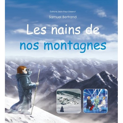 Emprunter Les nains de nos montagnes livre