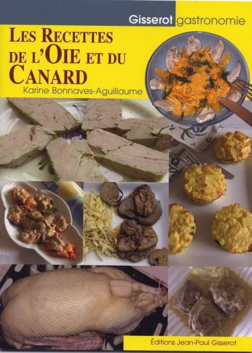 Emprunter Les recettes d'oie et de canard livre