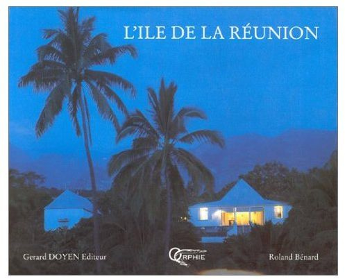 Emprunter L'île de la Réunion livre