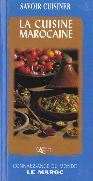Emprunter La cuisine marocaine livre