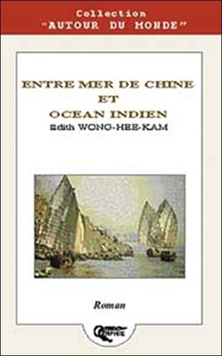 Emprunter Entre mer de Chine et océan Indien livre