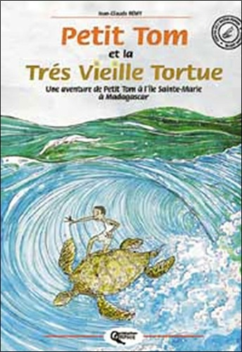 Emprunter Petit Tom et la très vieille tortue livre