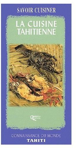Emprunter La cuisine tahitienne livre