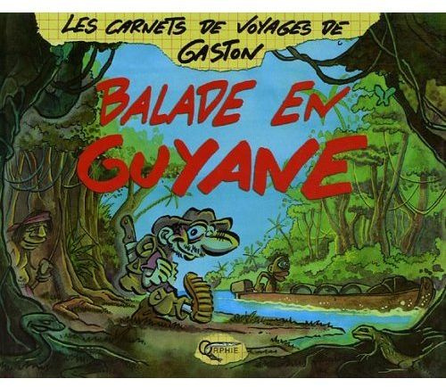Emprunter Balade en Guyane livre