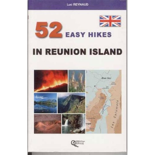 Emprunter 52 easy hikes in reunion island livre