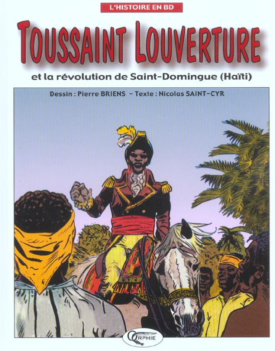 Emprunter Toussaint Louverture et la révolution de Saint-Domingue (Haïti) livre
