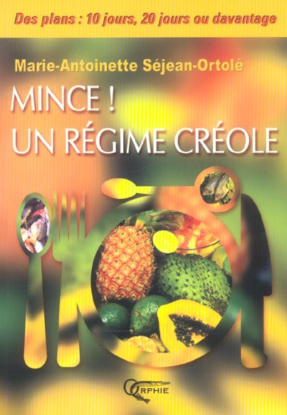 Emprunter Mince ! un régime créole livre