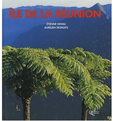 Emprunter Ile de la Réunion livre