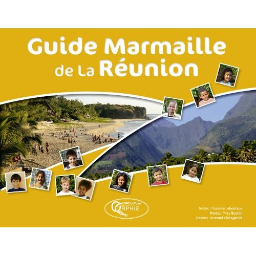 Emprunter Guide marmaille de la Réunion livre