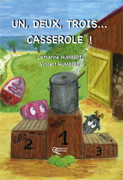 Emprunter Un, deux, trois, casserole ! livre