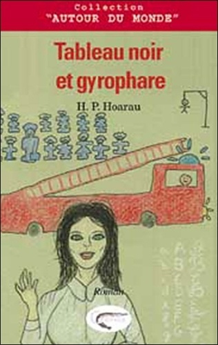 Emprunter Tableau noir et gyrophare livre
