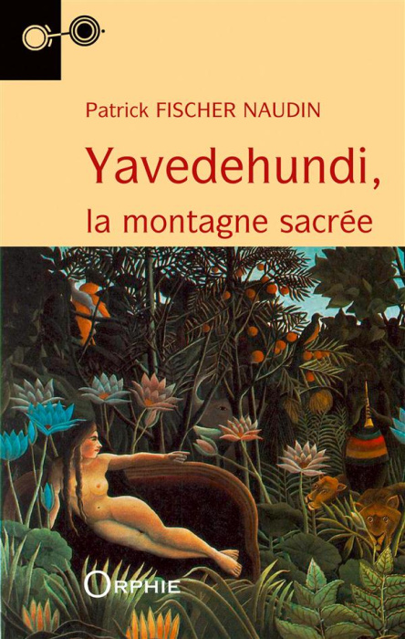 Emprunter Yavedehundi. La montagne sacrée livre