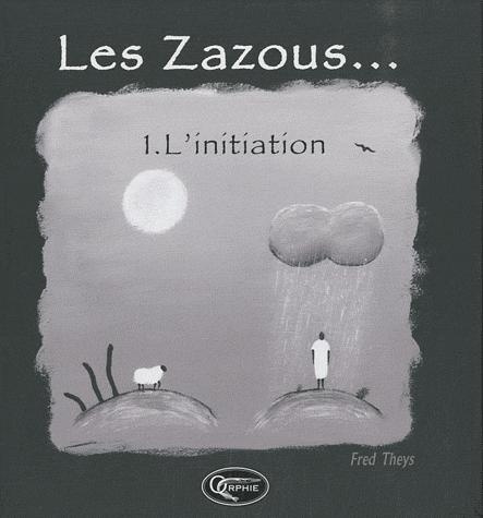 Emprunter Les Zazous Tome 1 : L'initiation livre