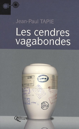 Emprunter Les cendres vagabondes livre