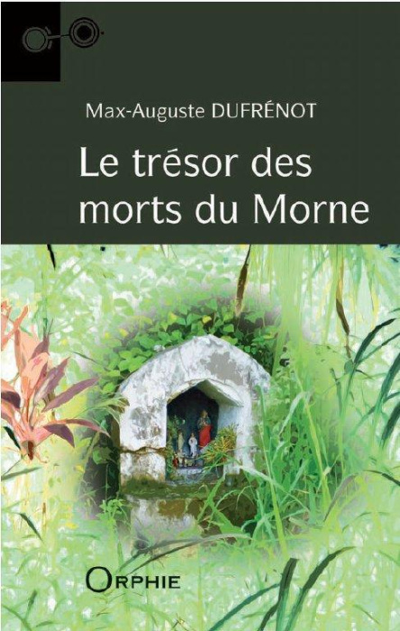 Emprunter Le trésor des morts du Morne livre