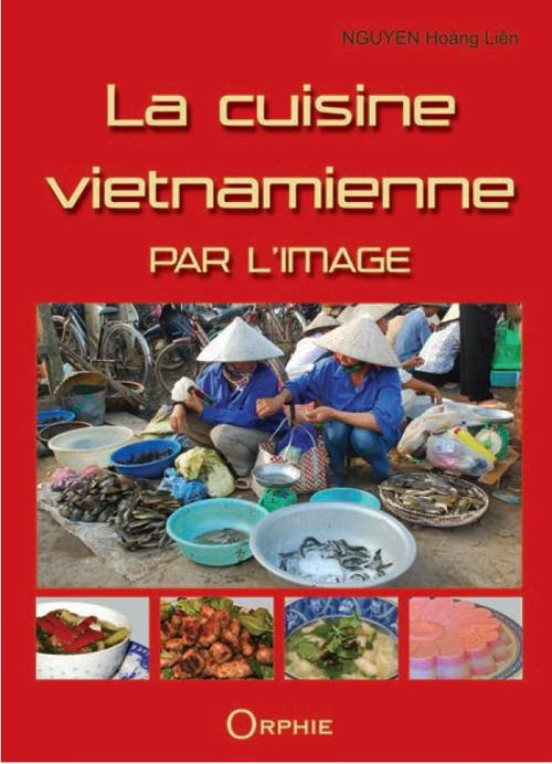 Emprunter La cuisine vietnamienne par l'image livre