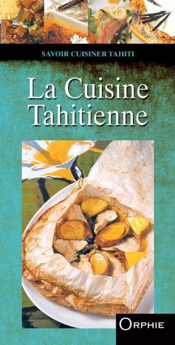 Emprunter La cuisine tahitienne livre