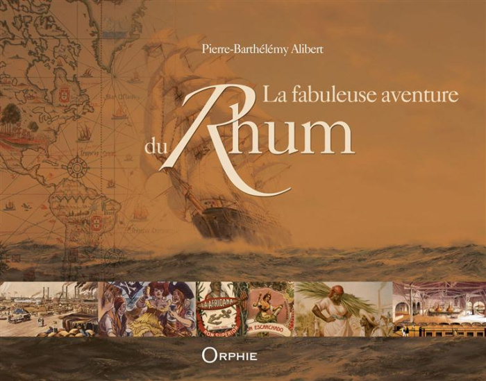 Emprunter La fabuleuse aventure du Rhum livre