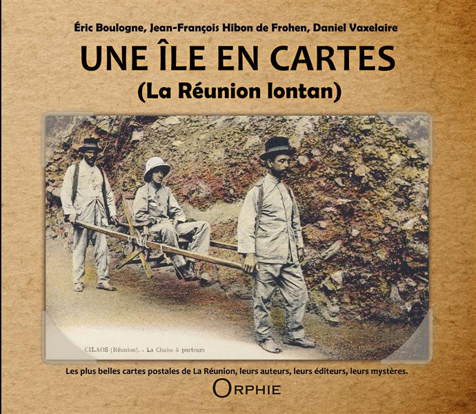 Emprunter Une île en cartes (La Réunion lontan) livre