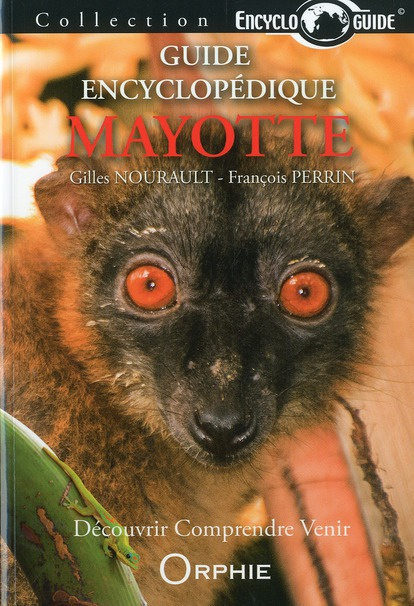 Emprunter Guide encyclopédique de Mayotte livre