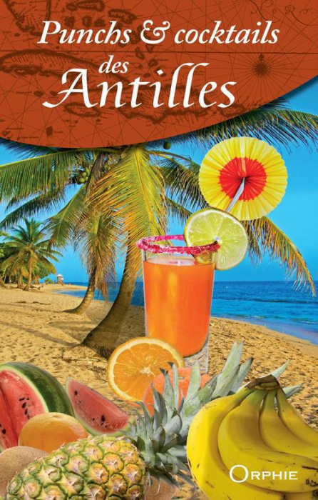 Emprunter Punchs & cocktails des Antilles livre