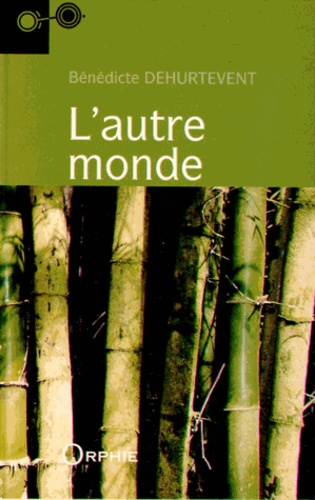 Emprunter L'autre monde livre