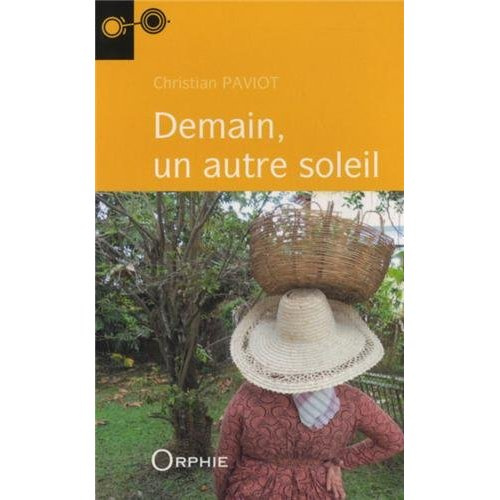 Emprunter Demain, un autre soleil livre