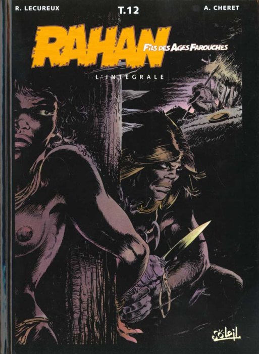 Emprunter Rahan L'intégrale/12/Rahan L'intégrale Tome 12 livre